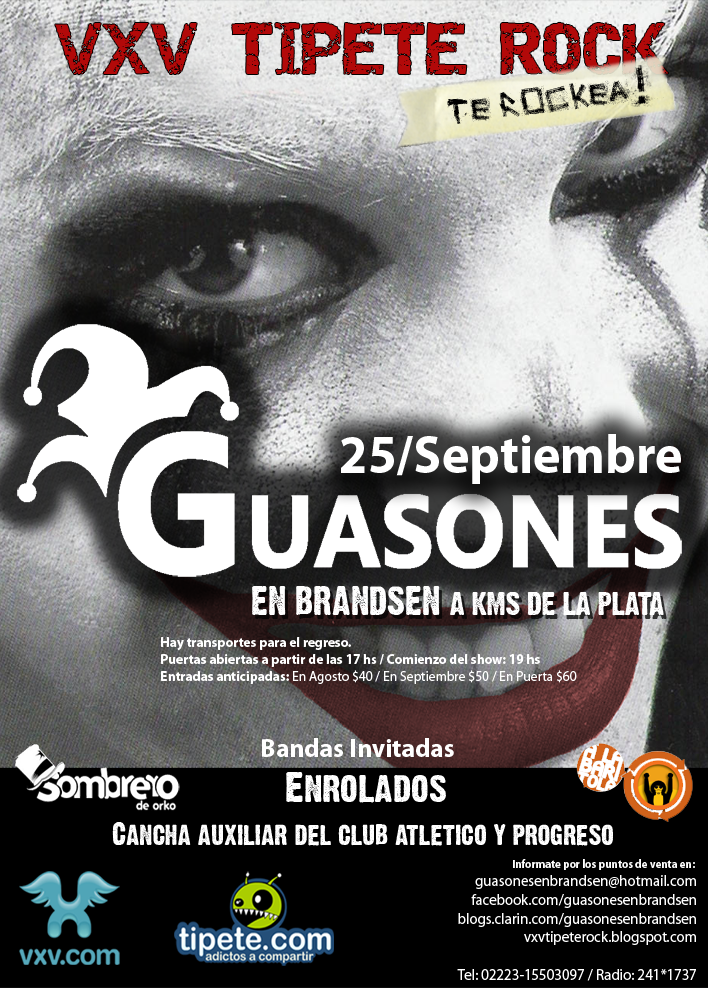 VXV TIPETE ROCK: "GUASONES" EN BRANDSEN EL 25/9 VXV TIPETE ROCK: "GUASONES" EN BRANDSEN EL 25/9