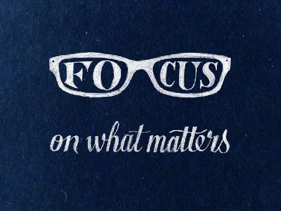  photo 13-FocusOnWhatMatters.jpg