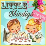 Little Shindigs